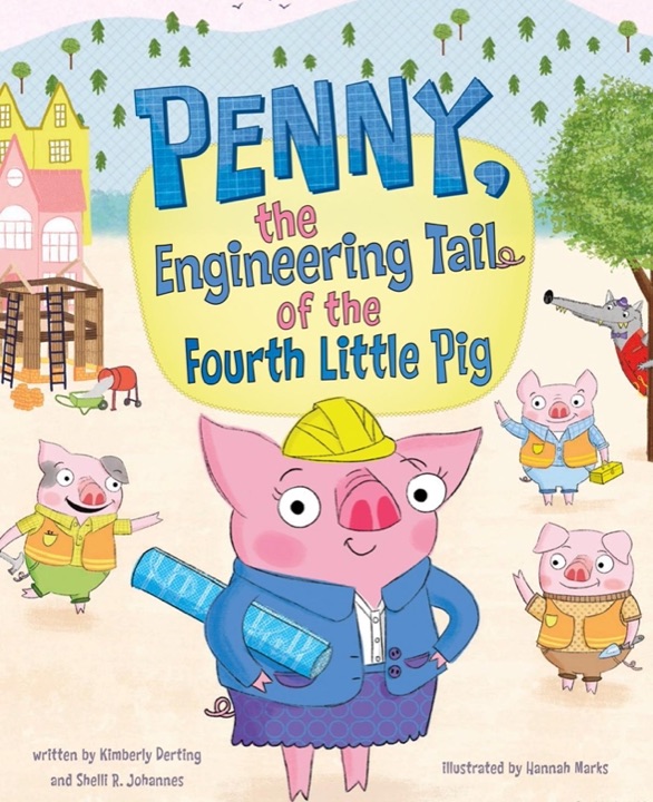Penny: The Engineering Tail of the Fourth Little Pig cover